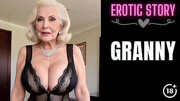 [GRANNY Story] Step Grandmother's Porno Movie Part 1